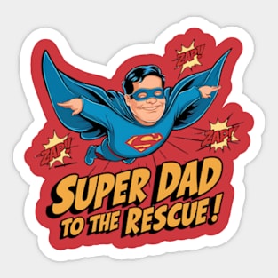 Super Dad to the Rescue - Father's Day Sticker